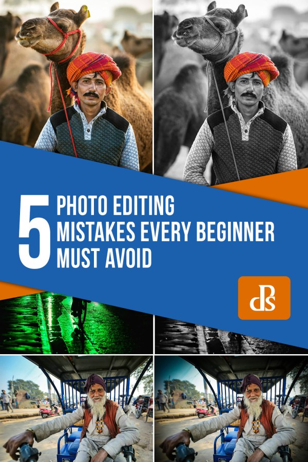 5 Photo-Editing Mistakes Every Beginner Should Avoid