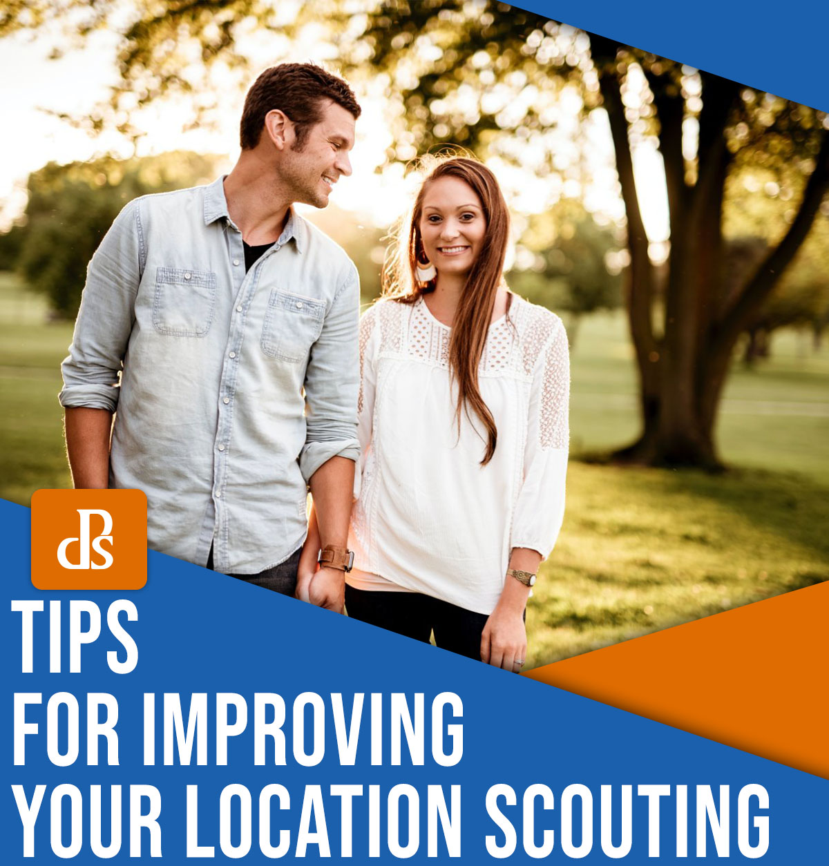Tips for improving your location scouting